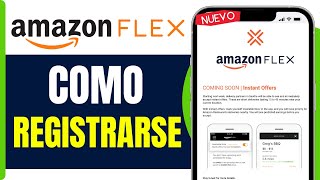 Como Registrarse En Amazon Flex  En 2024 [upl. by Moulden]