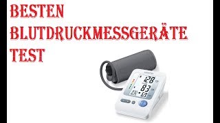 Besten Blutdruckmessgeräte Test 2021 [upl. by Brantley]