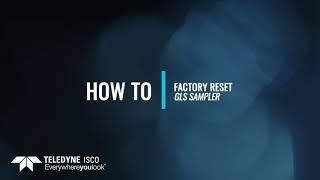 GLS Sampler  How To Do A Factory Reset [upl. by Doris]