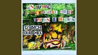 Truth amp Rights 12 Inch Dub Mix [upl. by Otokam]