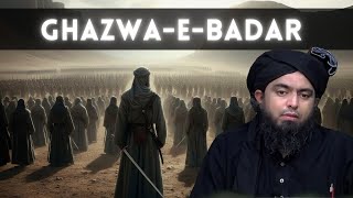 Story of Ghazwa e Badar  YoumulFurqan  Wars of Islam  Episode One  Engineer Muhammad Ali Mirza [upl. by Troyes934]