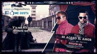 J Alvarez Ft Eddy Lover  quotSe Acabo el Amorquot OfficialRemix Letra ★Reggaeton 2013★DALE ME GUSTA✔ [upl. by Hael995]