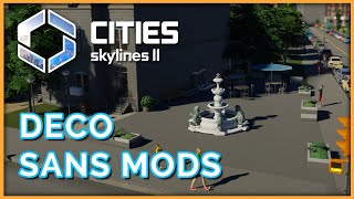 Nouveau Patch pour Décorer dans Cities Skylines II [upl. by Nevetse]