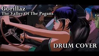 Gorillaz  The Valley Of The Pagans ft Beck Drum Cover [upl. by Louth935]