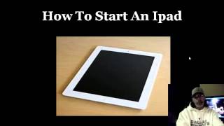 How To Start An Ipad [upl. by Palua983]