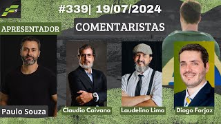 PROGRAMA F5 339 19072024 COM PAULO SOUZA DIOGO FORJAZ LAUDELINO LIMA E CLAUDIO CAIVANO [upl. by Laehpar]