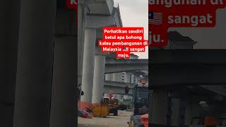 Bukti nyata infrastruktur di Malaysia 🇲🇾 sangat bagus [upl. by Sheree]