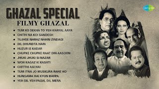 Ghazal Special  Filmi Ghazal  Chupke Chupke  Chithi Na Koi Sandesh  Non  Stop Old Ghazal Songs [upl. by Sarson]