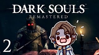 I HATE CURSE Dark Souls Remastered 2 [upl. by Iidnarb]