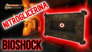 Como conseguir la NITROGLICERINA  BIOSHOCK [upl. by Elsey]