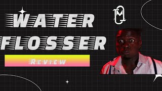 Water Flosser Review [upl. by Rudyard]