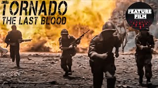 TORNADO The last blood  Full Length Action Movie  Vietnam war movie [upl. by Belsky]