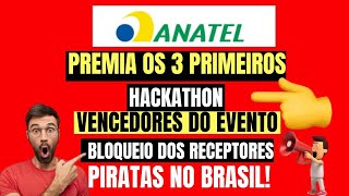 ANATEL PREMIA OS TRES VENCEDORES NO EVENTO CRIADO PARA BLOQUEIO DOS RECEPTORES PIRATAS NO BRASIL [upl. by Elletnohs501]