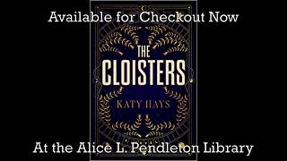 Readblog 11522 quotThe Cloistersquot by Katy Hays [upl. by Ihculo212]