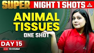 Animal Tissue Class 11 One Shot  NEET 2024  Garima Goel [upl. by Esilanna]