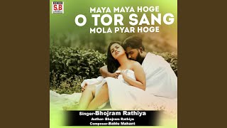 Maya Maya Hoge O Tor Sang Mola Pyar Hoge [upl. by Dewitt]