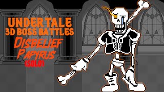 Disbelief Papyrus Solo  Undertale 3D Boss Battles [upl. by Rainger364]