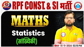 RPF SI amp Constable 2024  Statistics Maths Class  RPF Constable Maths Class by Aakash Sir [upl. by Lyndsay686]