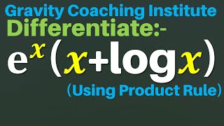 Differentiate e x  x  log ⁡x   Derivative of e x  x  log ⁡x   Class 11 [upl. by Notnek]