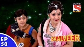 Baal Veer  बालवीर  Episode 50  Full Episode [upl. by Jeffery]