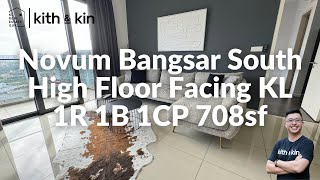 Novum Bangsar South  1R 1B 708sf  Facing KL View with Balcony [upl. by Metsky]