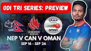 Tri Series Preview Nepal vs Canada vs Oman  Is Nepal Cricket Team Ready  CWC League 2 [upl. by Reine818]