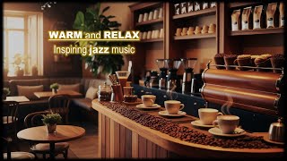 CAFE AMBIENCE  MUSIC JAZZ  INSPIRING COFFEE MORNING RELAXING NIGHT  FOR STUDY WORK SLEEP [upl. by Omissam]