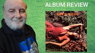 Roxy Music  Stranded 1973  Album Review [upl. by Iviv]