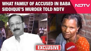 Baba Siddique Death  What Family Of One Of The Accused In Baba Siddique Murder Told NDTV [upl. by Marcella]