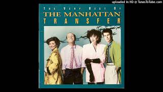 The Manhattan Transfer – Baby Come Back To Me The Morse Code Of Love [upl. by Lobiv]