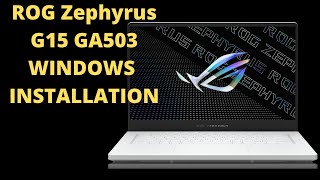 How To Enable UEFI USB Boot Install Windows On Asus ROG Zephyrus G15 GA503 Gaming Laptop [upl. by Diarmuid]