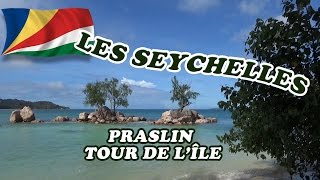 SEYCHELLES  Praslin  Le tour de lîle [upl. by Drofnas]