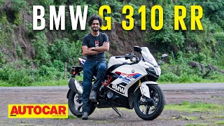 BMW G 310 RR review  Should you buy it over the Apache  First Ride  Autocar India [upl. by Anasiul]