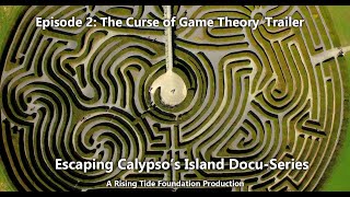 Episode 2 The Curse of Game Theory Escaping Calypsos Island Trailer [upl. by Yrahcaz]