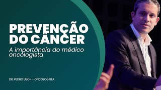 Qual é a importância do médico oncologista na prevenção do câncer [upl. by Barbabas]