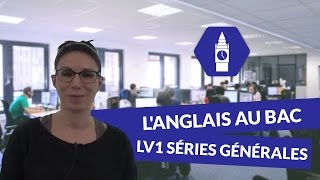 Langlais au Bac LV1 séries générales  Anglais [upl. by Enibas31]