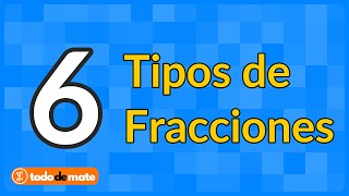 🍰 ✏️ Tipos de fracciones  ¿Cuáles son 😃 [upl. by Yand]