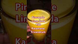 Pineapple Lime Soda Karamana Trivandrum pineapplelime shorts shortsindia trivandrumfoodvlog [upl. by Arnst201]