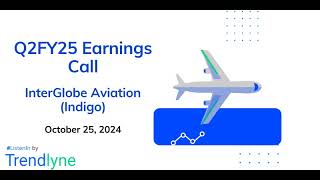 InterGlobe Aviation Earnings Call for Q2FY25 [upl. by Chamkis]