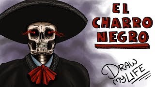 LA LEYENDA DEL CHARRO NEGRO  Draw My Life miércolesdeterror con TikTak Draw [upl. by Sil]