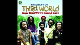 Third World  Now That Weve Found Love Single Version [upl. by Ahsimin312]