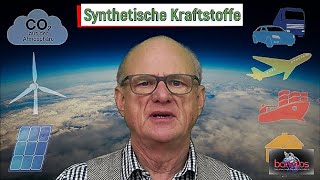 Klimaneutrale Energie Teil 3 Synthetische Kraftstoffe [upl. by Nitsoj664]