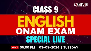 Class 9 English Onam Exam Special Live Class  Top Strategies amp Important Questions [upl. by Madelaine817]