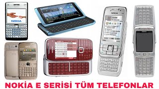 Nokia E72 E7 E71 E6 E60 E61i E51 E55 E65 E63 E70 E75 E66 NOKİA E SERİSİ KUTU AÇILIMI [upl. by Strepphon504]