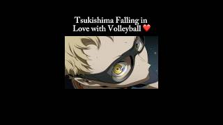 Tsukishima’s Moment of Passion 🏐  Falling in Love with Volleyball ❤️ [upl. by Efal976]