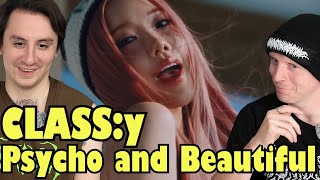 CLASSy 클라씨  Psycho and Beautiful MV Reaction [upl. by Aleakim]