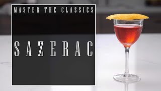 Master The Classics Sazerac [upl. by Yeca481]