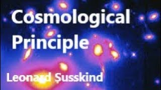 Cosmological Principle or Why the Universe is Isotropic and Homogenous [upl. by Adnohsel]