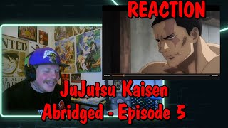 JuJutsu Kaisen Abridged  Episode 5 REACTION [upl. by Aral]