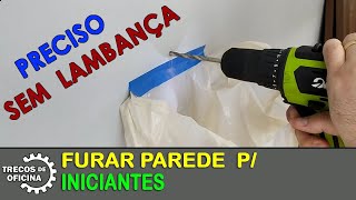 Dicas para iniciantes  Como furar parede com precisão e sem sujeira usando furadeiraparafusadeira [upl. by Akeenahs833]